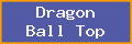 Dragon Ball Top