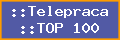 ::Telepraca:: TOP 100