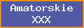 Amatorskie XXX