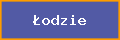 �odzie