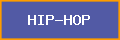 HIP-HOP